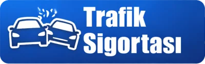 Trafik Sigorta Teklifi Al